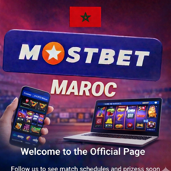 Avis sur MostBet Maroc : Témoignages authentiques sur le pari et le casino online